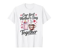 Notre première fête des mères Ensemble, de Jolies Nouvelles mères T-Shirt