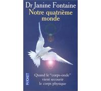 Notre quatrième monde