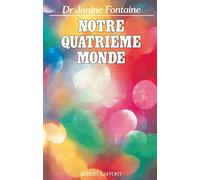Notre quatrième monde
