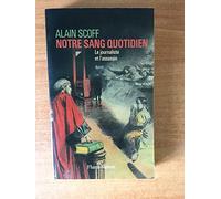 Notre sang quotidien : Le Journaliste et l'Assassin