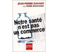 Notre Santé N'est Pas Un Commerce