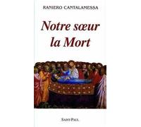 Notre soeur la Mort
