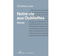 Notre vie aux Oubliettes