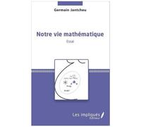 Notre Vie Mathématique