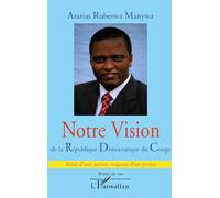 Notre Vision De La République Démocratique Du Congo