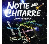 NOTTE DELLE CHITARRE - Notte Delle Chitarre
