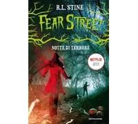 Notte Di Terrore. Fear Street