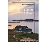 Notti Bianche A Ilulissat