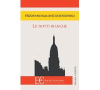 Notti Bianche (Le)