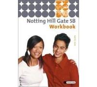 Notting Hill Gate 5 B. Workbook