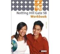 Notting Hill Gate 5 B. Workbook Mit Cd