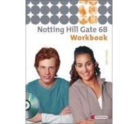 Notting Hill Gate 6 B. Workbook Mit Cd