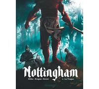 Vincent Brugeas & Emmanuel Herzet – Nottingham Tome 2 : La Traque – Cartonné – Le Lombard