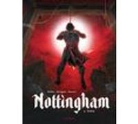 Nottingham Vol. 3 - Robin Vincent Brugeas (Auteur), Emmanuel Herzet (Auteur), Benoît Dellac (Dessinateur)