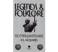 Nottinghamshire Legends & Folklore (Legends and Folklore) - [Version Originale] Inconnu (Auteur)
