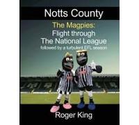 Notts County The Magpies