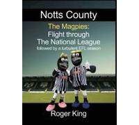Notts County The Magpies
