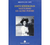 Notturno Ed Altre Poesie
