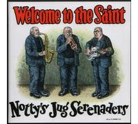 Notty`s Jug Serenaders - Welcome to The Saint