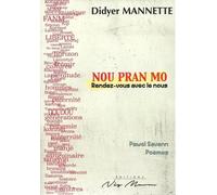 Nou Pran Mo - Rendez-Vous Avec Le Nous