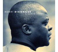 N'oublie Jamais by Henri Dikongue (2000-09-08)