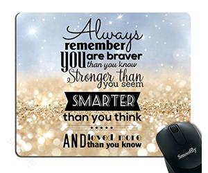 N'Oublie Jamais Que Tu ES Plus Fort, Plus Courageux, Plus Intelligent. Tapis De Souris Base en Caoutchouc Tapis Souris Portable Mouse Pad pour Bureau D'Études Travail 25X30Cm