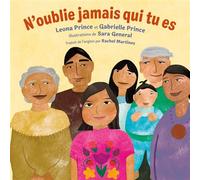 N'oublie jamais qui tu es - Gabrielle Prince - Les éditions Orca - ebook (ePub) - Livre
