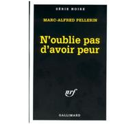 N'oublie pas d'avoir peur