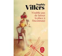 N'oublie pas de laisser la place à l'inconnu(e) - Sophie Villers - Lgf - Poche - Roman