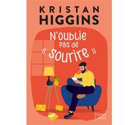 N'oublie pas de sourire - Kristan Higgins - Harpercollins - broché - Roman