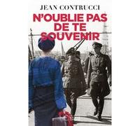 N'oublie pas de te souvenir Jean Contrucci (Auteur)