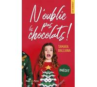 N'oublie pas les chocolats !