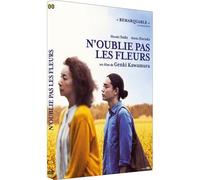 N'oublie Pas Les Fleurs