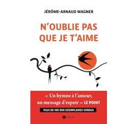 N'oublie Pas Que Je T'aime