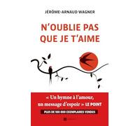 N'oublie pas que je t'aime