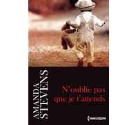 N'oublie pas que je t'attends