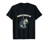N'oubliez jamais Ed le zèbre capturé T-Shirt