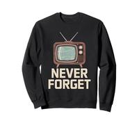 N'oubliez jamais Les années 1970 Sweatshirt