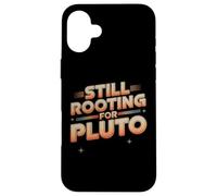 N'oubliez jamais Pluton, J'aime Pluton, Je l'aime Toujours Coque pour iPhone 16 Plus