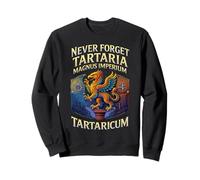N'oubliez jamais Tartaria Magnus Imperium Tartaricum Sweatshirt