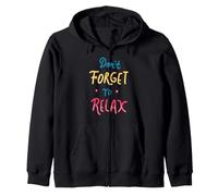 N'oubliez Pas de détendre la Typographie de Bulles ludique Sweat à Capuche