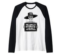 N'oubliez Pas d'hydrater et de gérer Votre Propre Squelette d'entreprise Manche Raglan