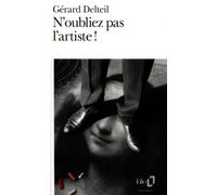 N'oubliez pas l'artiste ! – Gallimard