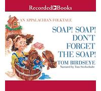 N'oubliez Pas Le Savon : Un Conte Populaire des Appalaches [Import]