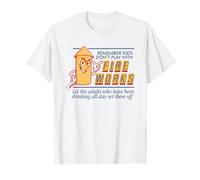 N'oubliez pas que les enfants ne jouent pas avec Fire Works Laissez les adultes qui T-Shirt