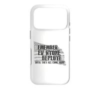 N'oubliez Pas Que Tout Le Monde est déployé jusqu'à ce qu'ils soient Tous à la Maison Coque pour iPhone 17 Pro