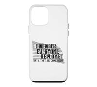 N'oubliez Pas Que Tout Le Monde est déployé jusqu'à ce qu'ils soient Tous à la Maison Coque pour iPhone 12 Mini