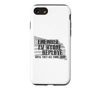 N'oubliez Pas Que Tout Le Monde est déployé jusqu'à ce qu'ils soient Tous à la Maison Coque pour iPhone SE (2020) / 7/8