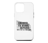 N'oubliez Pas Que Tout Le Monde est déployé jusqu'à ce qu'ils soient Tous à la Maison Coque pour iPhone 12 Pro Max