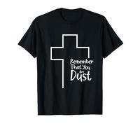 N'oubliez Pas Que Vous êtes de la poussière T-Shirt